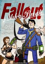 Watch Fallout: Nuka Break 2KMovies