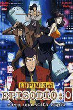 Watch Lupin III: Episode 0 - First Contact 2KMovies