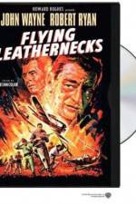 Watch Flying Leathernecks 2KMovies