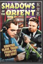 Watch Shadows of the Orient 2KMovies