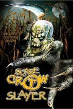 Watch Scarecrow Slayer 2KMovies