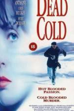 Watch Dead Cold 2KMovies