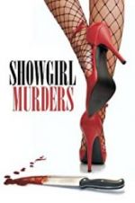 Watch Showgirl Murders 2KMovies