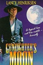 Watch Gunfighter\'s Moon 2KMovies