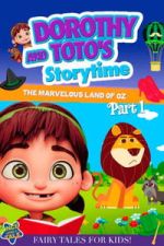 Watch Dorothy and Toto\'s Storytime: The Marvelous Land of Oz Part 1 2KMovies