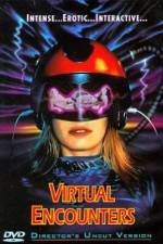 Watch Virtual Encounters 2KMovies