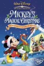 Watch Mickey's Magical Christmas Snowed in at the House of Mouse 2KMovies