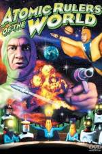Watch Atomic Rulers 2KMovies