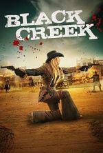 Watch Black Creek 2KMovies