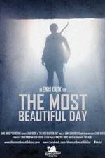 Watch The Most Beautiful Day 2KMovies
