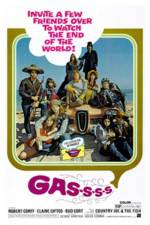 Watch Gas! -Or- It Became Necessary to Destroy the World in Order to Save It. 2KMovies