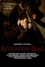 Watch Revelation Trail 2KMovies