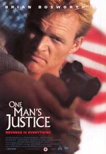 Watch One Man\'s Justice 2KMovies
