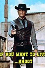 Watch If You Want to Live... Shoot! 2KMovies