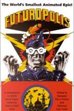 Watch Futuropolis 2KMovies