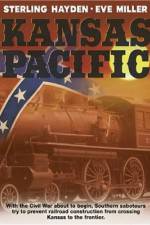 Watch Kansas Pacific 2KMovies
