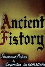 Watch Ancient Fistory 2KMovies
