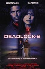 Watch Deadlocked: Escape from Zone 14 2KMovies