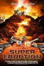 Watch Super Eruption 2KMovies