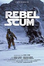 Watch Rebel Scum 2KMovies