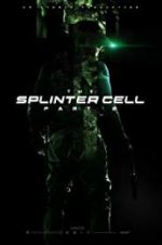 Watch The Splinter Cell: Part 2 2KMovies
