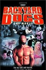 Watch Backyard Dogs 2KMovies