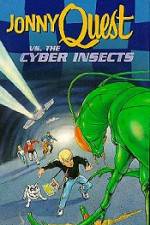 Watch Jonny Quest Versus the Cyber Insects 2KMovies