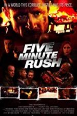 Watch Five Minute Rush 2KMovies
