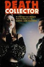 Watch Death Collector 2KMovies