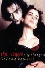 Watch The Crow: City of Angels - Second Coming (FanEdit 2KMovies