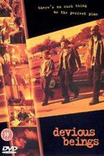 Watch Devious Beings 2KMovies