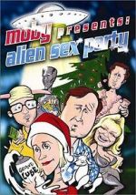 Watch Alien Sex Party 2KMovies