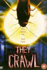 Watch They Crawl 2KMovies