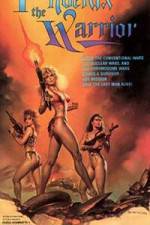 Watch Phoenix the Warrior 2KMovies