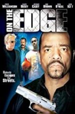 Watch On the Edge 2KMovies
