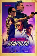 Watch Welcome to Acapulco 2KMovies