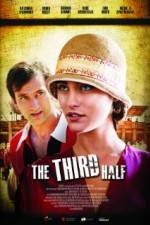 Watch The Third Half 2KMovies
