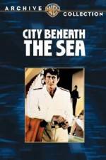 Watch City Beneath the Sea 2KMovies