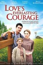 Watch Love's Everlasting Courage 2KMovies