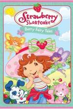 Watch Strawberry Shortcake Berry Fairy Tales 2KMovies