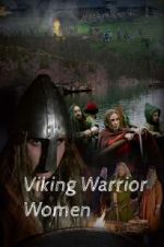 Watch Viking Warrior Women 2KMovies