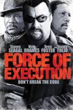 Watch Force of Execution 2KMovies