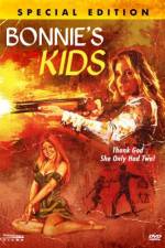 Watch Bonnie's Kids 2KMovies