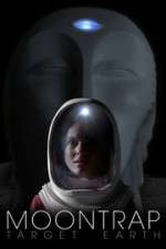 Watch Moontrap: Target Earth 2KMovies