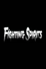Watch Fighting Spirits 2KMovies