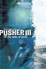 Watch Pusher 3 2KMovies
