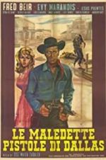 Watch Damned Pistols of Dallas 2KMovies