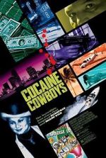 Watch Cocaine Cowboys 2KMovies