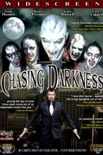 Watch Chasing Darkness 2KMovies