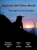 Watch Spirit of the Bull 2KMovies